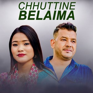Chhuttine Belaima