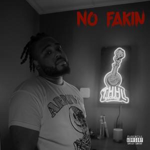 No Fakin (Explicit)