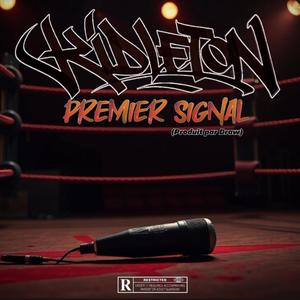 Premier signal (feat. draw production) (Explicit)