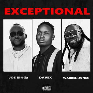 Exceptional (feat. Davex & Warren Jones)