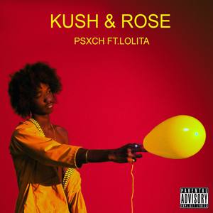 Kush and Rosé
