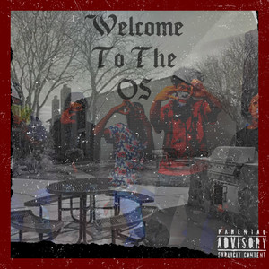 Welcome To The OS (Explicit)