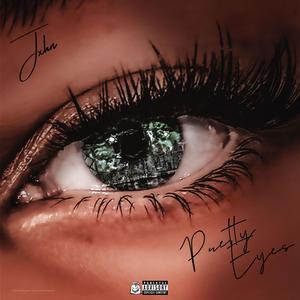 Pretty Eyes (Explicit)