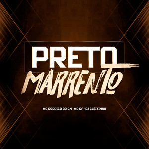 Preto Marrento (Explicit)