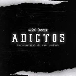 Adicto (Instrumental de Rap Tumbado)