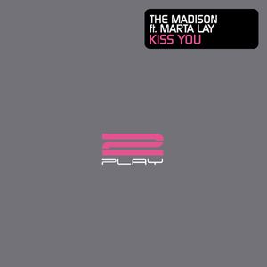 Kiss You(feat. Marta Lay) (Robert Vadney's Kiss Mix)