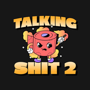 Talking **** 2 (Explicit)