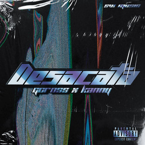 Desacatá (Explicit)