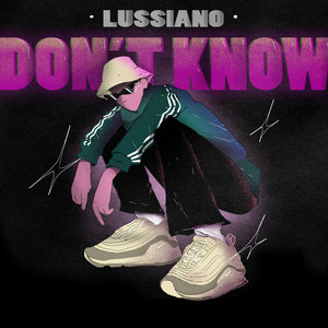 Dont Know (Explicit)