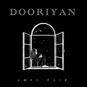 Dooriyan (Lofi Flip)