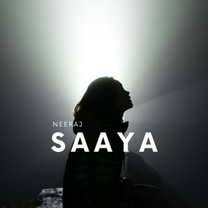 Neeraj - Saaya