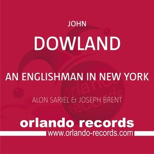 Dowland, J.: Mandolin Arrangements (An Englishman in New York) [Brent, Sariel]