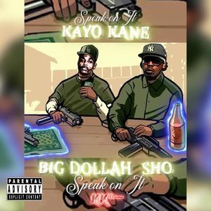 Speak on it (feat. Shogunz Cbmg) (Explicit)
