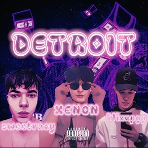 Detroit (Explicit)