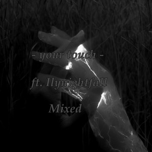 Your Touch (Extended Version|Mixed)
