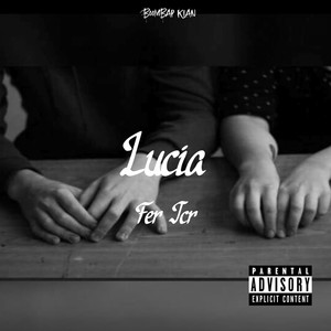 Lucia (Explicit)