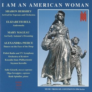 Music from 6 Continents (1994 Series) - Hershey, S. / Bell, E. / Mageau, M. / Pierce, A. (I Am An American Woman) [Kawalla]