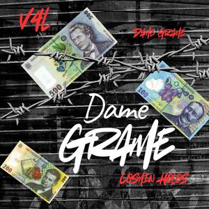 Dame Grame (Dame un grr) (feat. V4l) (Explicit)