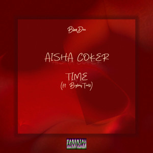 Aisha Coker / Time (Explicit)