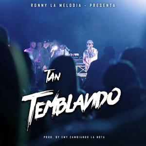 Tan Temblando (Explicit)