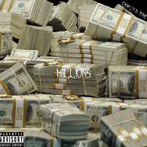 Millions (Explicit)