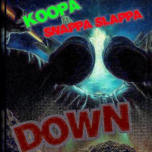 Down (feat. Snappa Slappa) [Explicit]