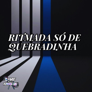 Ritmada só de Quebradinha (Explicit)