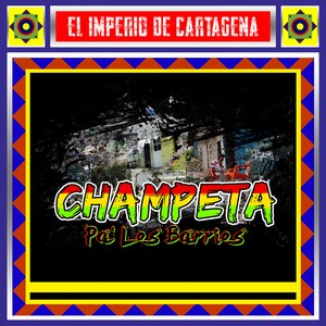 Champeta pa' los Barrios - El Imperio de Cartagena (En Vivo)