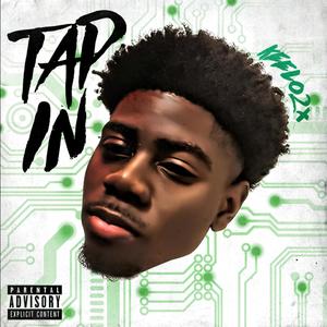 TAP IN (Explicit)