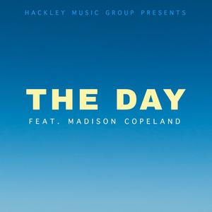 The Day (feat. Madison Copeland)