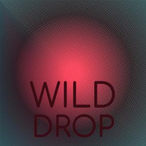 Wild Drop