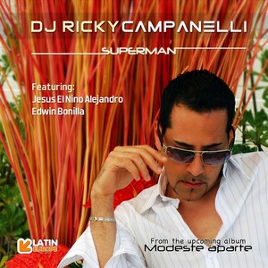 Superman(feat. Jesus El Nino ALejandro & Edwin Bonilla)