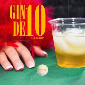 Gin De 10 (Explicit)