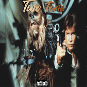 Two tone (feat. Lul lowry) (Explicit)