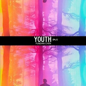 Youth (Pt.1)