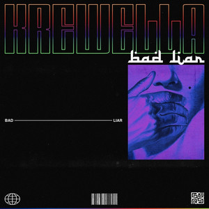 Bad Liar封面