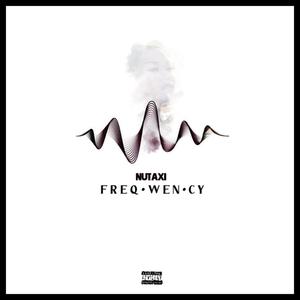 Freq·wen·cy (Explicit)