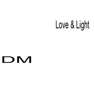 Love and Light