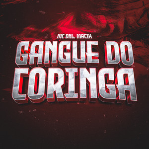 Gangue do Coringa (Explicit)
