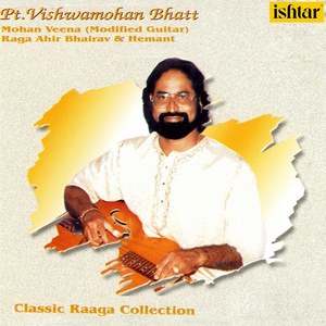 Pt. Vishwamohan Bhatt: Mohan Veena