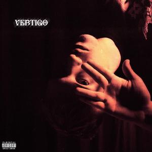 VERTIGO (Explicit)