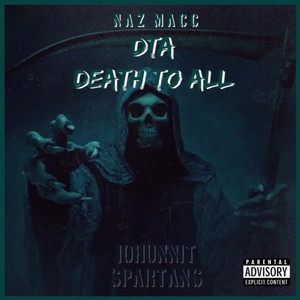 DEATH TO ALL (Explicit)