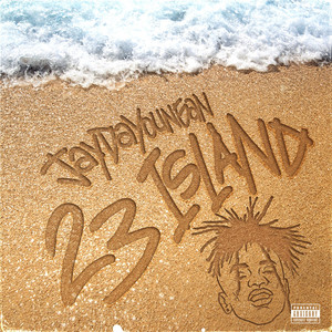 23 Island (Explicit)