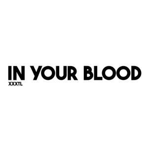 In Your Blood - Speed Up