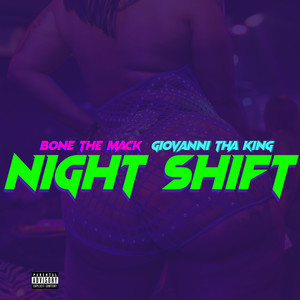 Night Shift (Explicit)