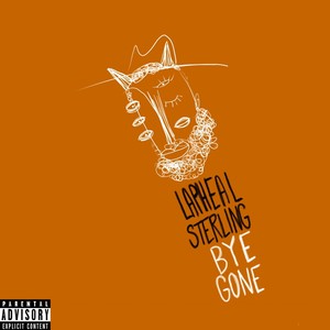 Bye Gone (Explicit)