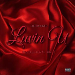 Luvin U (Explicit)