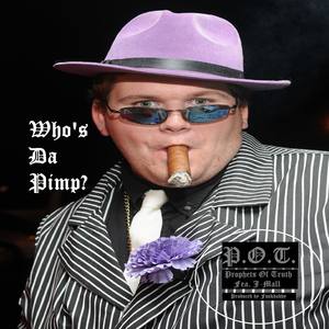 Who's Da Pimp? (feat. J-Mall) [Explicit]