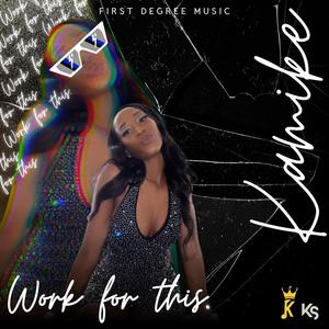 Work For This (Explicit)