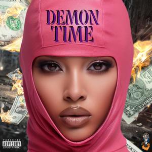 Demon Time (Explicit)